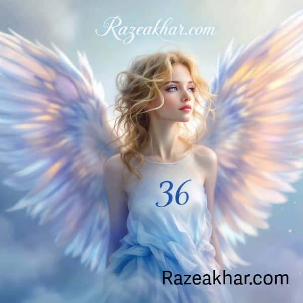 عدد 36 فرشته رازهای عدد 36